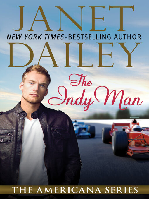 Title details for The Indy Man by Janet Dailey - Available